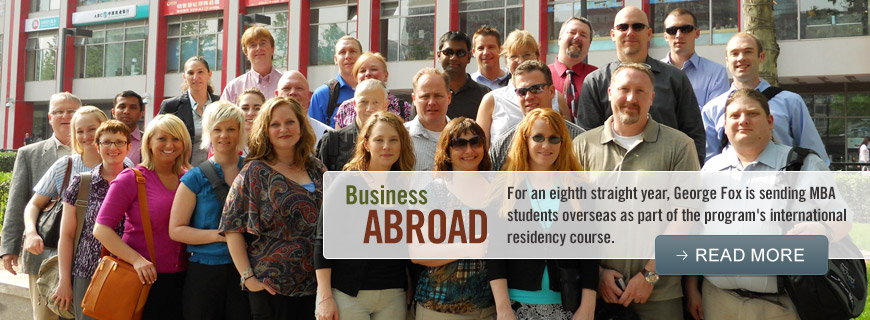 Business Abroad - For an eighth straight year, George Fox is sending MBA students overseas as part of the program's international residency course.